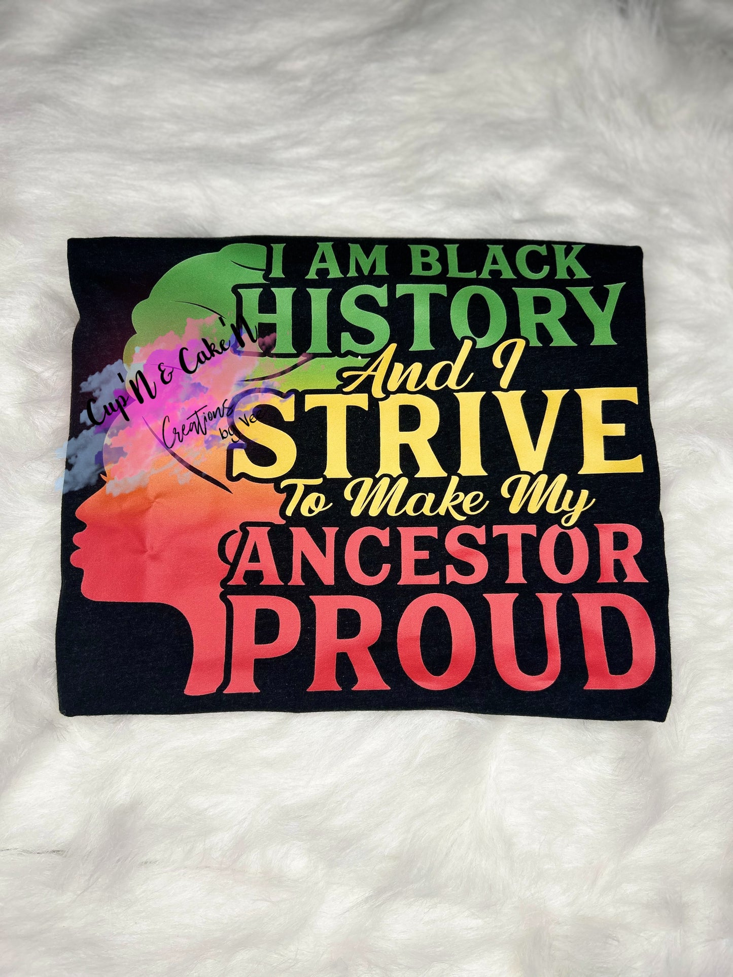 Personalized Black History I Strive To Make My Ancestors Proud T-shirt